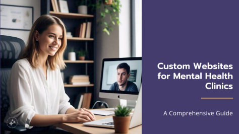 Custom Website for Mental Health Clinics