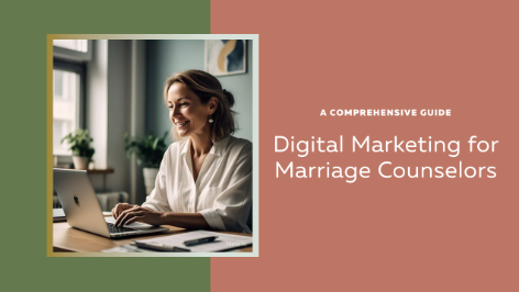 Digital Marketing for Marriage Counselors