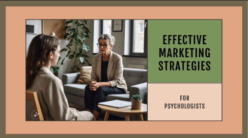 Marketing Strategies for Psychologists