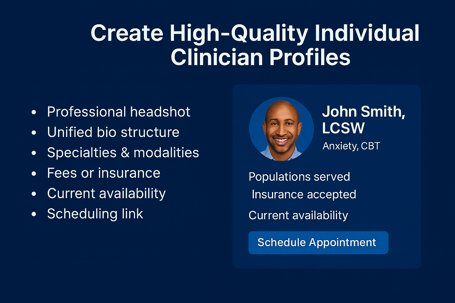 How Do I Redesign My Group Practice Website for Multiple Clinicians? 2 Create High-Quality Individual Clinician Profiles