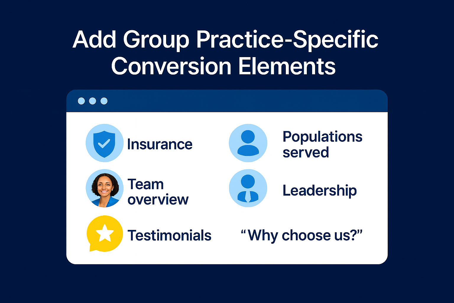 How Do I Redesign My Group Practice Website for Multiple Clinicians? 9 Add Group Practice-Specific Conversion Elements on group practice website
